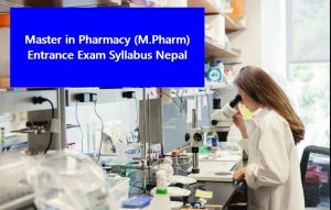 Master in Pharmacy (M.Pharm) Entrance Exam Syllabus Nepal