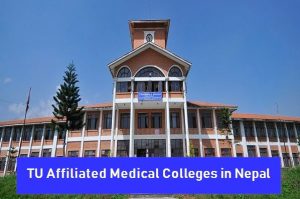TU Affiliated Medical Colleges in Nepal