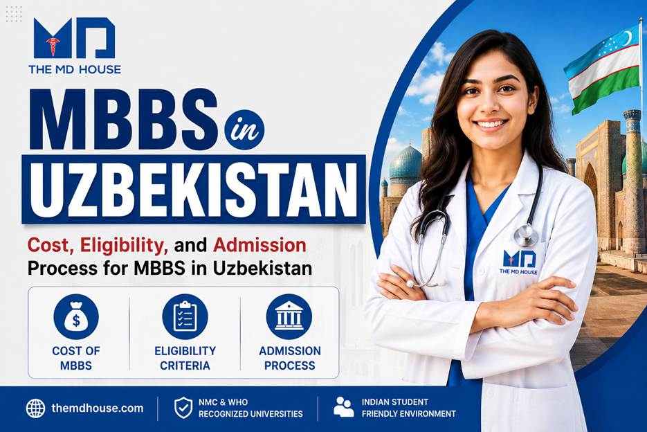 MBBS in Uzbekistan: Everything You Need to Know Before Applying 1 MBBS in Uzbekistan